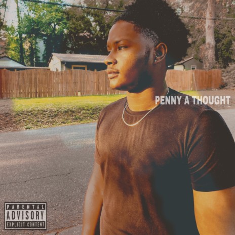 PENNY A THOUGHT | Boomplay Music