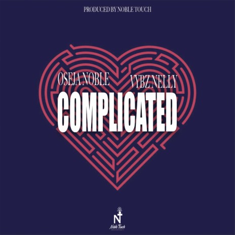 Complicated ft. Vybz Nelly | Boomplay Music