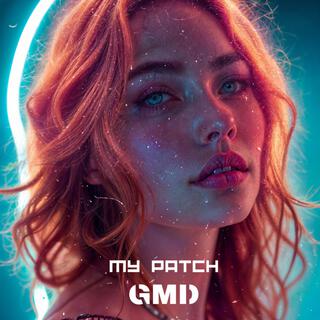 My Patch lyrics | Boomplay Music