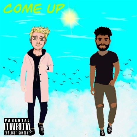 come up ft. LucidDreamz | Boomplay Music