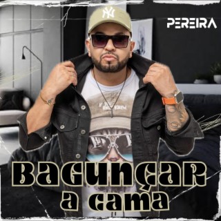 Bagunçar a cama lyrics | Boomplay Music