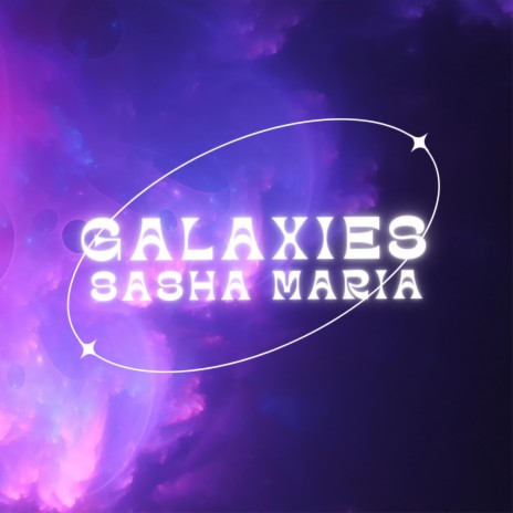 Galaxies | Boomplay Music