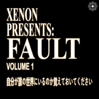 FAULT vol. 1