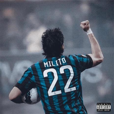 22MILITO | Boomplay Music