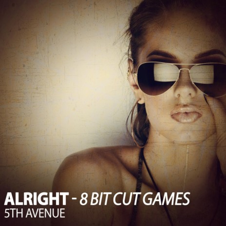 Alright (8 Bit Cut Games) | Boomplay Music