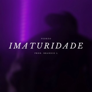 IMATURIDADE (SPEED UP)