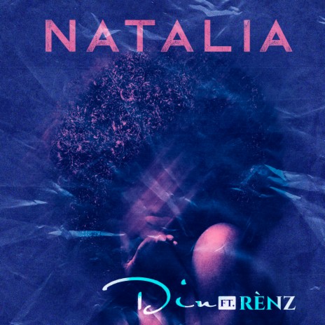 Natalia ft. E.P.Trènz | Boomplay Music