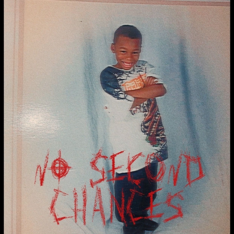 No Second Chances