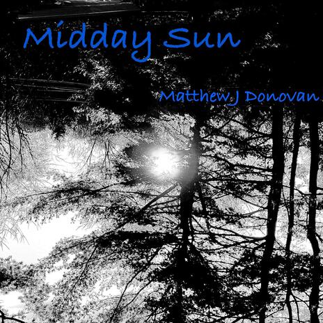 Midday Sun