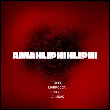 Amahliphihliphi ft. Judas & Vintvge | Boomplay Music