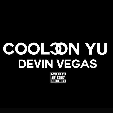 cool on yu | Boomplay Music