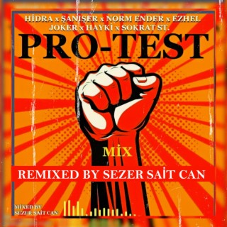 Protest Mix 1 (Sezer Sait Can Remix Original Version)