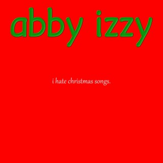 i hate christmas songs. lyrics | Boomplay Music