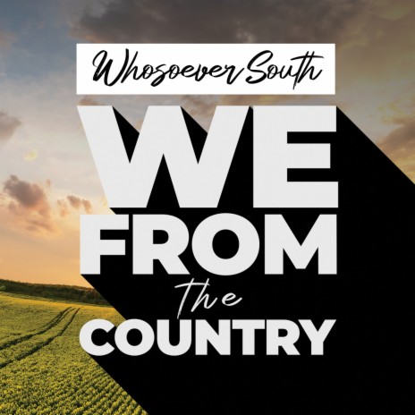 We from the Country | Boomplay Music