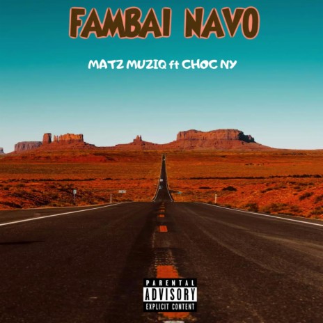 Fambai Navo ft. ChoC NY | Boomplay Music