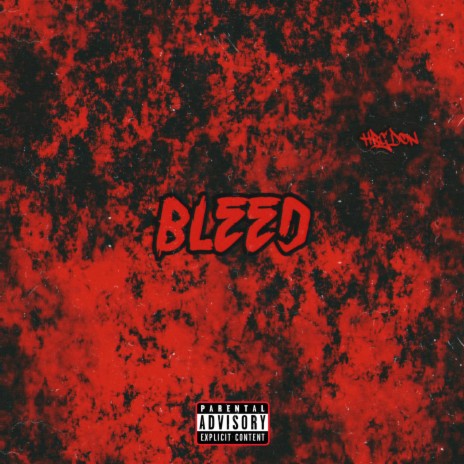 Bleed | Boomplay Music