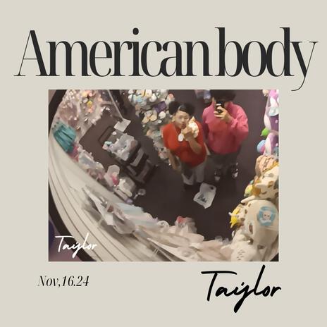 American body | Boomplay Music