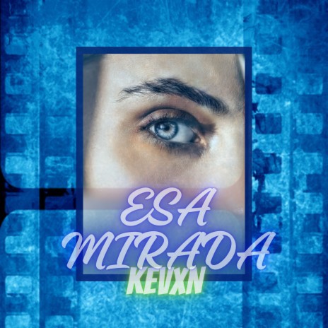 Esa Mirada | Boomplay Music