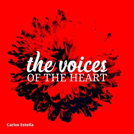 The Voices of the Heart | Boomplay Music