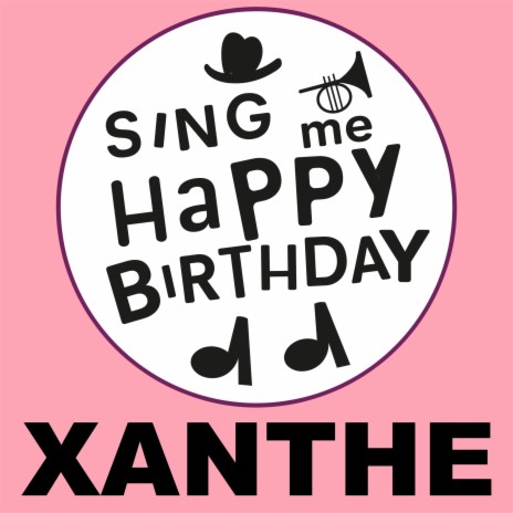 Happy Birthday Xanthe (Trad Jazz Version)