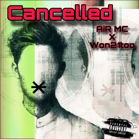 Cancelled ft. Won21too | Boomplay Music