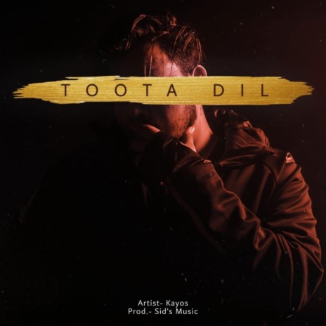Toota Dil | Boomplay Music