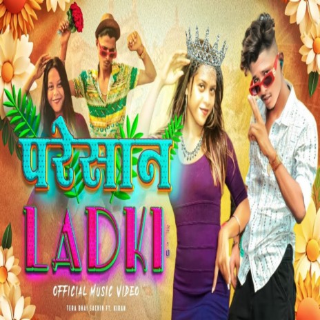 Pareshan Ladki | Boomplay Music