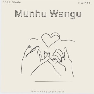 Munhu Wangu