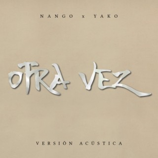 Otra Vez (Versión Acústica)