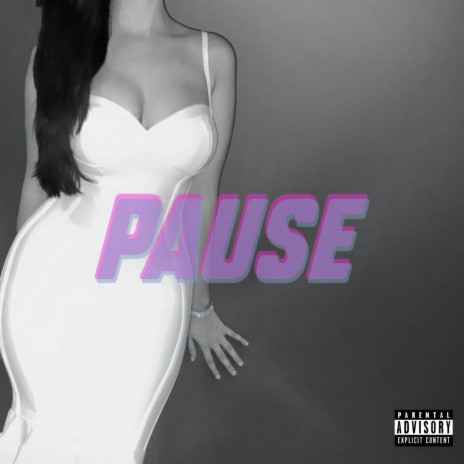 PAUSE ft. MEEZUS | Boomplay Music