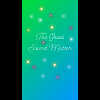 The Great Sound Master