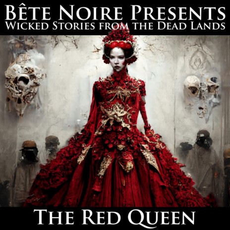 The Red Queen ft. Angelspit & Grim Reaper 4 Hire | Boomplay Music