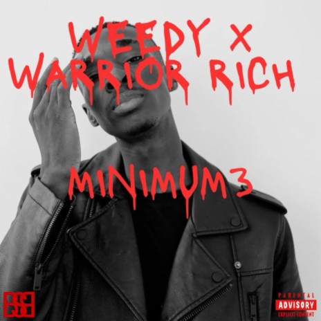 Minimum 3 ft. WARRIOR RICH | Boomplay Music