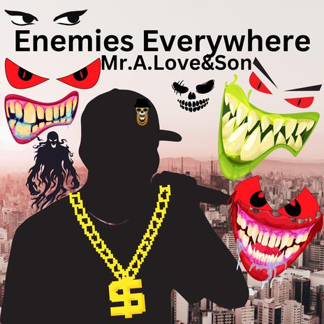 Enemies Everywhere ft. Methaphorce Beats