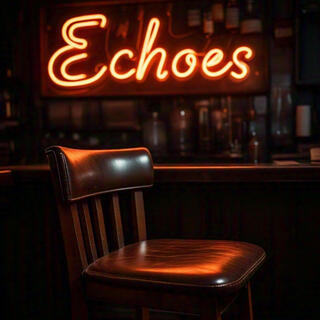 Echoes lyrics | Boomplay Music