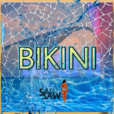 Bikini | Boomplay Music