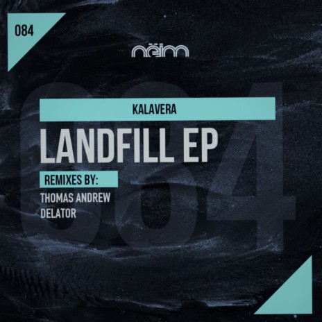 Landfill EP (Delator Remix)