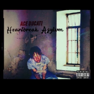 Heartbreak Asylum
