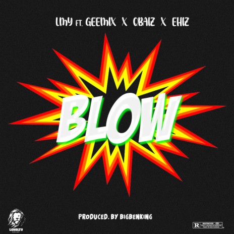Blow ft. Geemix, Qbaiz & Ehiz | Boomplay Music