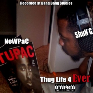 New Pac (Thug Life 4 Ever)