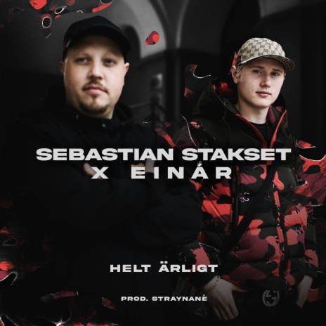 Helt ärligt ft. Sebastian Stakset | Boomplay Music