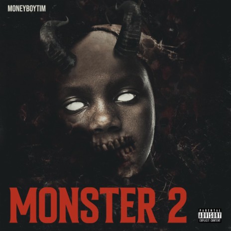 Monster 2 | Boomplay Music