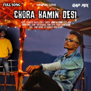 Chora Hamin desi