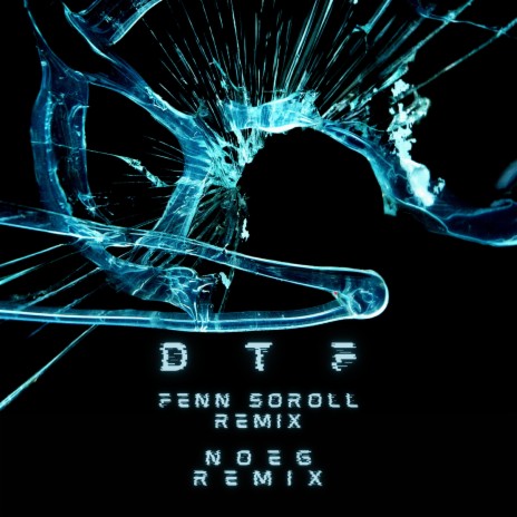 DTF (Fenn Soroll Remix Extended) ft. Fenn Soroll | Boomplay Music