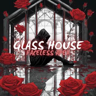 Glass House