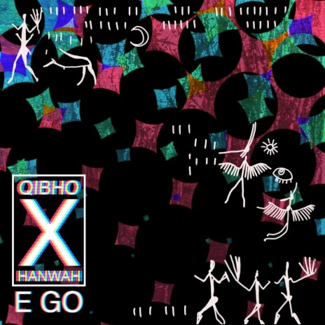 E.go ft. Qibho Intalektual | Boomplay Music