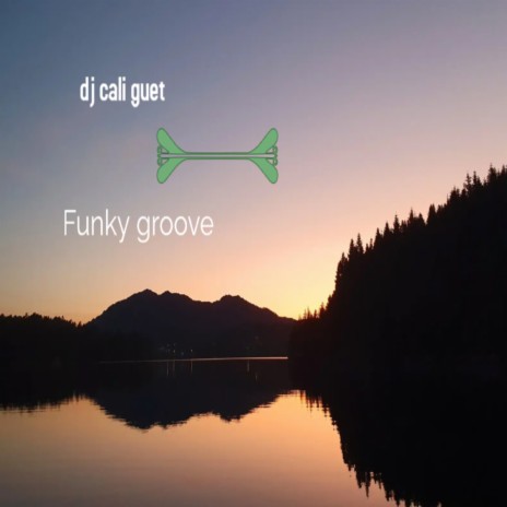 Funky groove