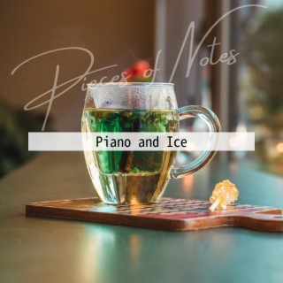 Piano and Ice