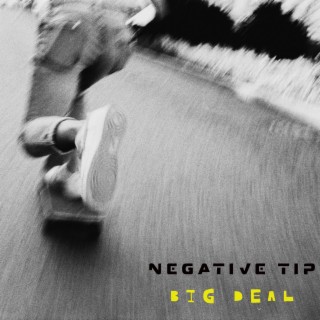 Negative Tip