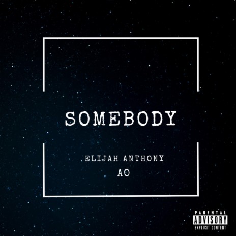 Somebody ft. Natureboi AO | Boomplay Music